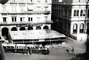 Alger - La Grand Cafe d'Alger Le Tontonville